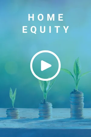Three stacks of coins arranged from left to right, each stack progressively taller. Atop each stack, a small green seedling is sprouting, symbolizing growth. There is a text overlay that reads 'Home Equity'.