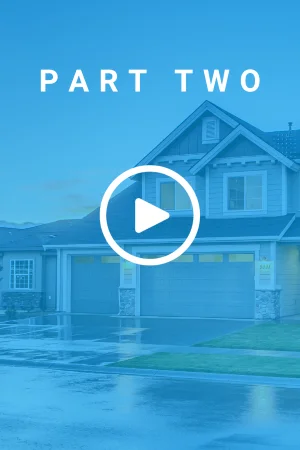 A curbside view of a suburban, two-story house with a green lawn and a 3-car garage. There is a text overlay that reads 'Part Two'.